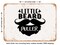 DECORATIVE METAL SIGN - Little Beard Puller - Vintage Rusty Look
